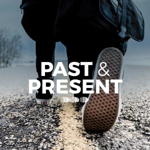 Past & Present - Press Realease